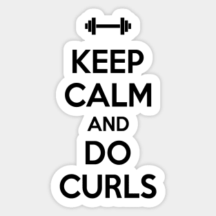 Keep calm and do curls Sticker